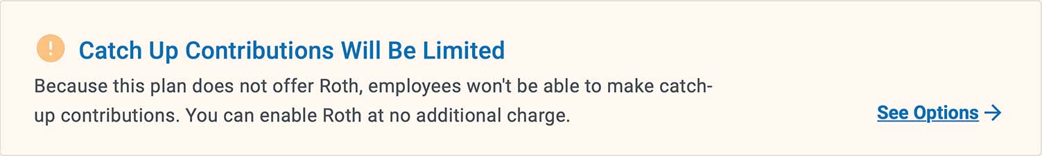 A screenshot of the task card on the ePlan Services dashboard, alerting the user that catch-up contributions will be limited unless they activate Roth at no additional charge.